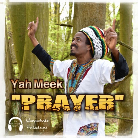 Prayer ft. Yah Meek | Boomplay Music