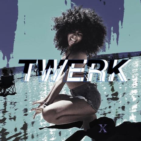 TWERK (Instrumental) | Boomplay Music