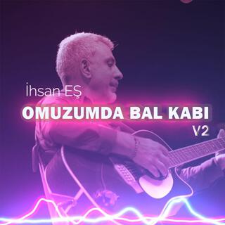 Omuzumda bal kabı V2 lyrics | Boomplay Music