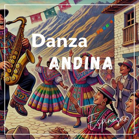 Danza Andina | Boomplay Music