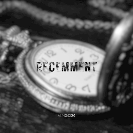 RECEMMENT | Boomplay Music