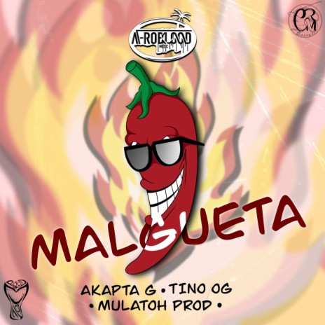 Malgueta ft. Tino OG & Akapta G | Boomplay Music