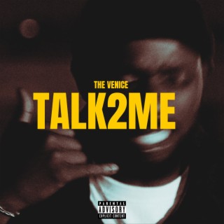 TALK 2 ME lyrics | Boomplay Music