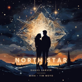 North star ft. Mira & Tim Moyo lyrics | Boomplay Music