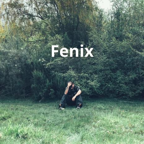 FENIX | Boomplay Music