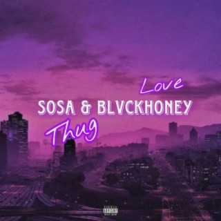 Sosa & Blvckhoney