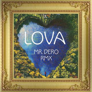 Lova (Mr. Dero Remix)