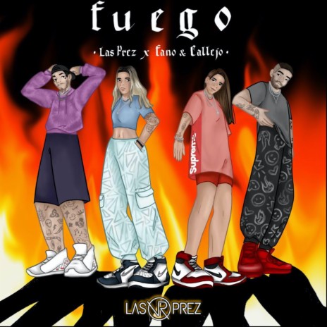 FUEGO ft. Fano & Callejo | Boomplay Music