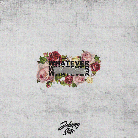 Whatever | Boomplay Music