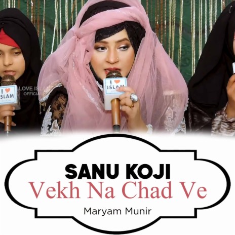 Sanu Koji Vekh Na Chad Ve | Boomplay Music