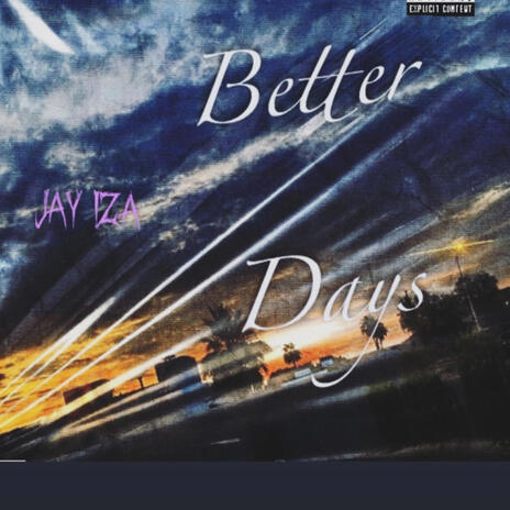 Better Days | Boomplay Music