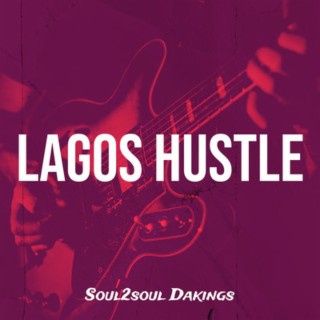 Lagos Hustle