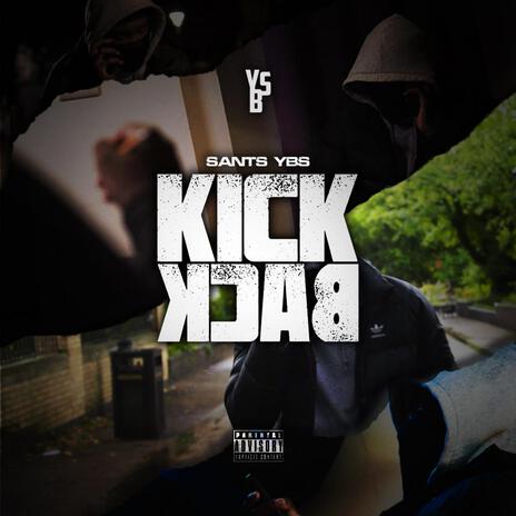 Kick Back | Boomplay Music