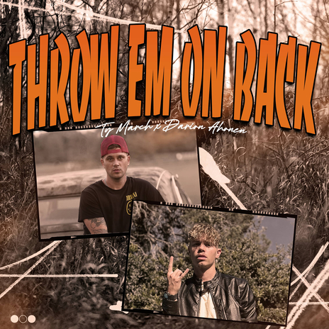 Throw Em' on Back ft. Darion Ahonen | Boomplay Music