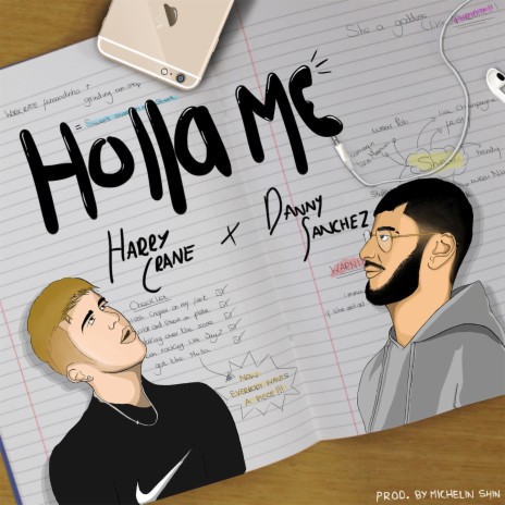 Holla Me ft. Danny Sanchez | Boomplay Music