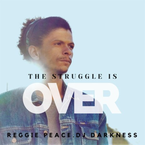 The Struggle Is Over | Boomplay Music