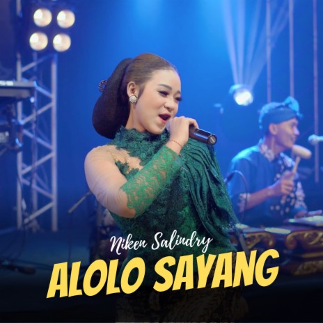 ALOLO SAYANG | Boomplay Music