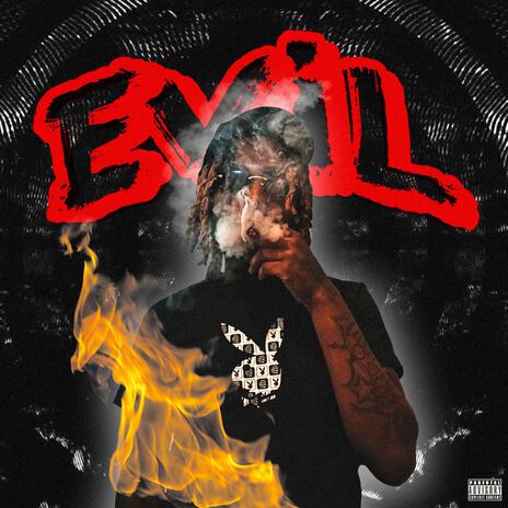 EVIL | Boomplay Music