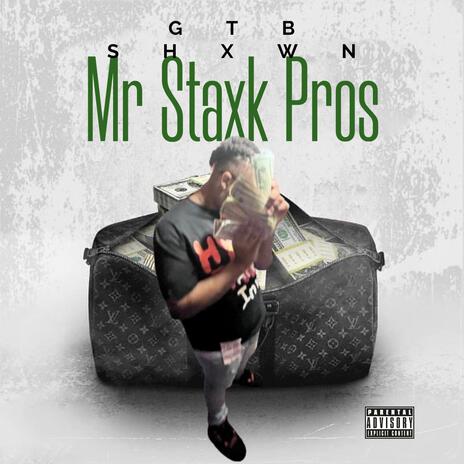 Mr Staxk Pros | Boomplay Music