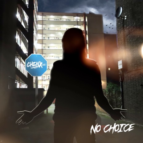 No Choice | Boomplay Music