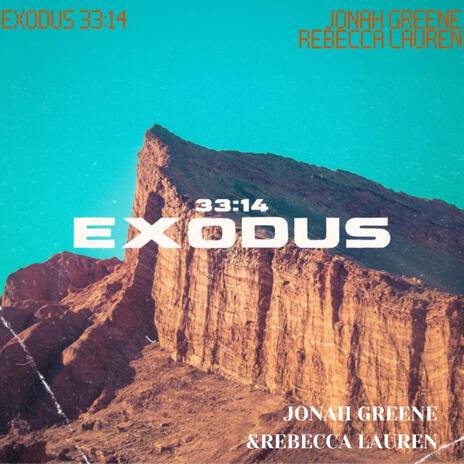 Exodus 33:14 ft. Rebecca Lauren | Boomplay Music