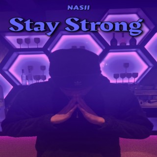 Stay Strong