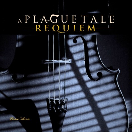 A Plague Tale Requiem | Boomplay Music
