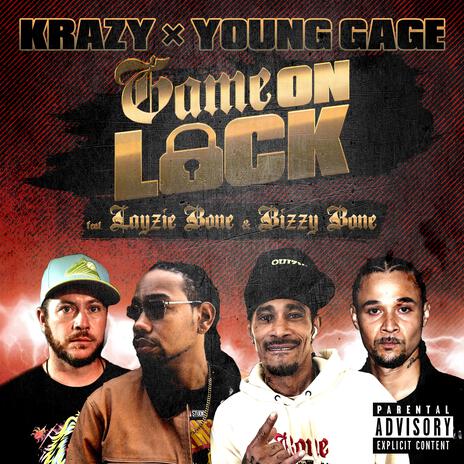 Game On Lock ft. Young Gage, Layzie Bone & Bizzy Bone | Boomplay Music