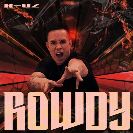 Rowdy | Boomplay Music