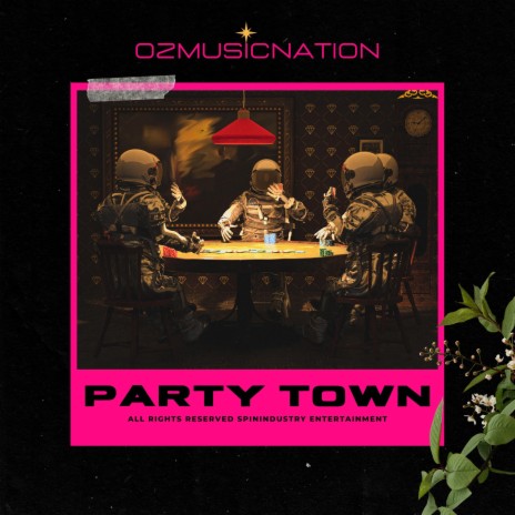 Party Town | Boomplay Music