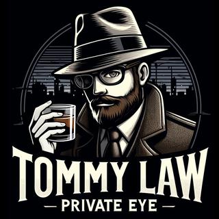 Tommy Law: Private Eye Theme Song