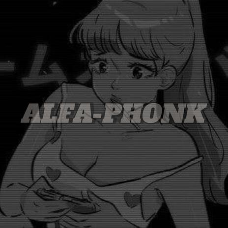 PHONK BRASIL ALFA | Boomplay Music