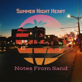 Summer Night Heart