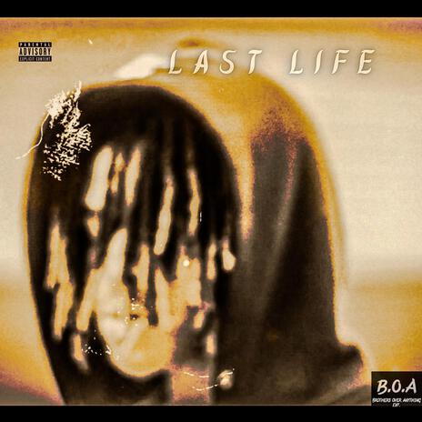 Last Life | Boomplay Music