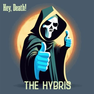 Hey, Death!