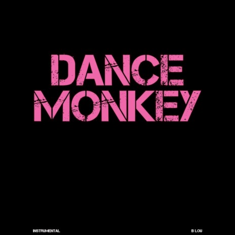 Dance Monkey (Instrumental)