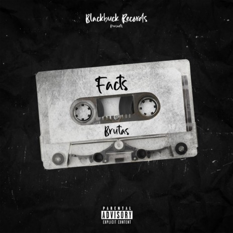 Facts (feat. Brutas) | Boomplay Music