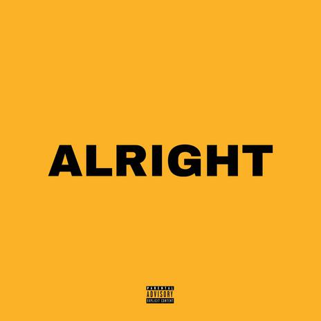 alright | Boomplay Music