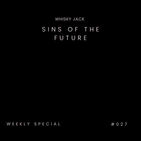 SINS OF THE FUTURE | Boomplay Music