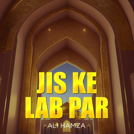 Jis Ke Lab Par | Boomplay Music