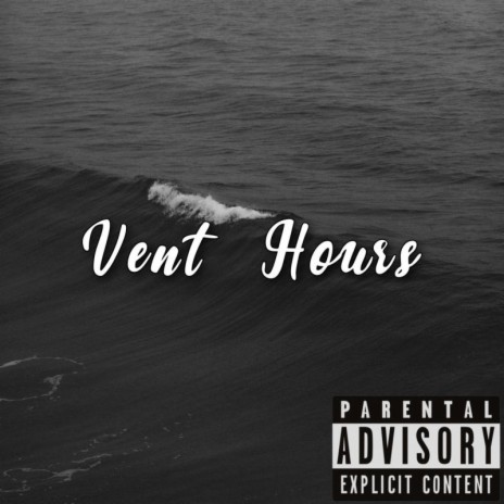 Vent Hours | Boomplay Music