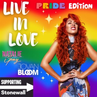 Live In Love (Pride Edition) ft. Jovan Bloom lyrics | Boomplay Music