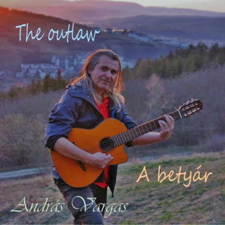 The outlaw - A betyár