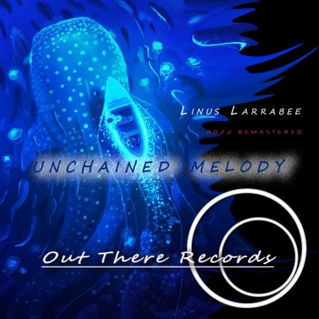 unchained melody | Boomplay Music