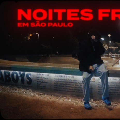 Noites frias em São Paulo ft. lilbice