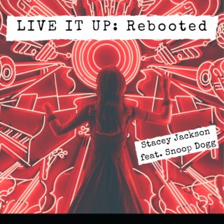 Live It Up: Rebooted