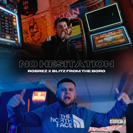 No Hesitation ft. Blitz From The Boro | Boomplay Music