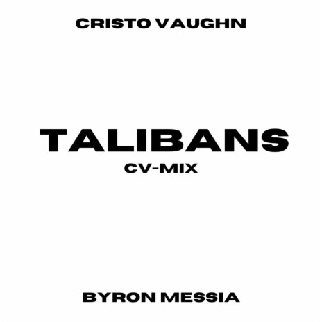 Talibans (CV-MIX) | Boomplay Music