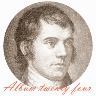 Robert Burns the new songs album twenty four