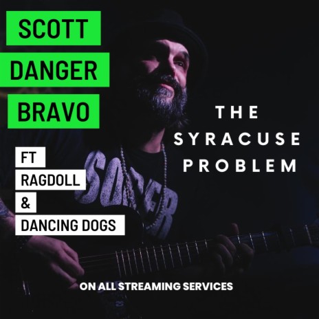 The Syracuse Problem ft. Ragdoll and Dancing Dogs | Boomplay Music